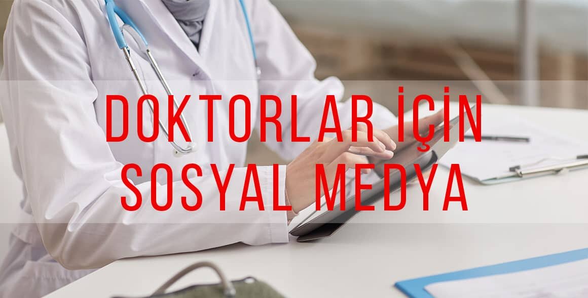 Doktor Sosyal Medya Yönetimi